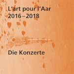 Festival L'art pour l'Aar 2016/2018