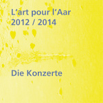 Festival l'art pour l'Aar 2012/2014